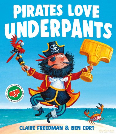Pirates Love Underpants - Claire Freedman [KSIĄŻKA]