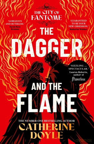 The Dagger and the Flame: TikTok made me buy it! The instant number one bestseller (Volume 1) (The City of Fantome) - Catherine Doyle [KSIĄŻKA]