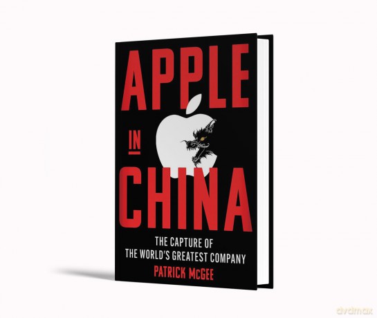 Apple in China: The Capture of the World's Greatest Company - Patrick McGee [KSIĄŻKA]