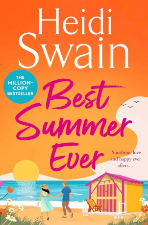 Best Summer Ever: Enjoy your best summer ever with million-copy Sunday Times bestselling author Heidi Swain - Heidi Swain [KSIĄŻKA]