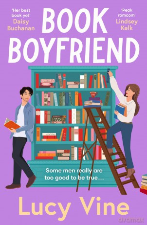 Book Boyfriend: The brand new charming and hilarious romcom from bestselling author - Lucy Vine [KSIĄŻKA]