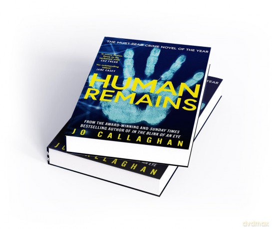 Human Remains: The gripping new thriller from the award-winning and Sunday Times bestselling author of In the Blink of an Eye - Jo Callaghan [KSIĄŻKA]