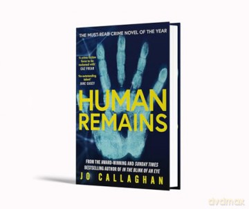 Human Remains: The gripping new thriller from the award-winning and Sunday Times bestselling author of In the Blink of an Eye - Jo Callaghan [KSIĄŻKA]