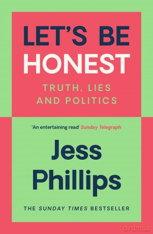 Let's Be Honest - Jess Phillips [KSIĄŻKA]