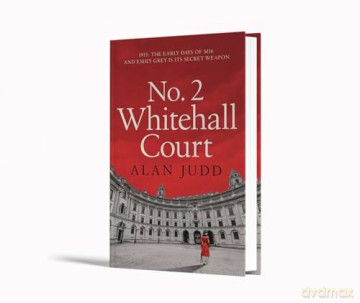 No. 2 Whitehall Court: THE NEW SPY THRILLER FROM THE MASTER OF THE GENRE - Alan Judd [KSIĄŻKA]