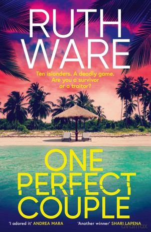 One Perfect Couple: Your new obsession for fans of The Traitors - Ruth Ware [KSIĄŻKA]