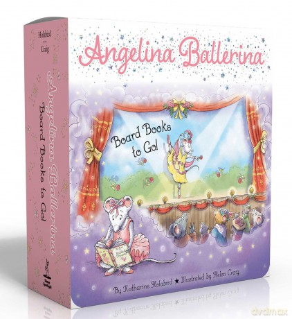 Angelina Ballerina Board Books to Go! (Boxed Set): Center Stage; Big Dreams!; Angelina Ballerina by the Sea: 3 - Katharine Holabird [KSIĄŻKA]