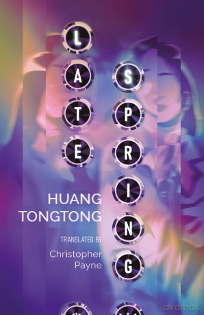 Late Spring - Huang Tongtong [KSIĄŻKA]