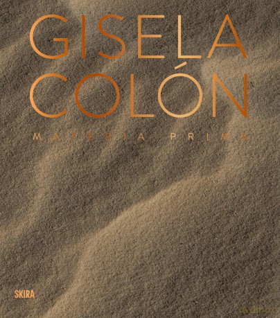 Gisela Colón: Matéria Prima - Maylin Pérez [KSIĄŻKA]
