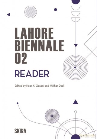 Lahore Biennale Reader 02 - Hoor Al Qasimi [KSIĄŻKA]