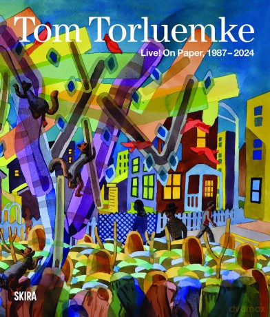 Tom Torluemke: Live! On Paper, 1987 - 2024 - Dan Cameron [KSIĄŻKA]