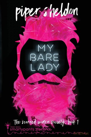 My Bare Lady: 1 (Scorned Women Society) - Smartypants Romance [KSIĄŻKA]
