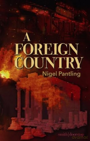 A Foreign Country - Nigel Pantling [KSIĄŻKA]