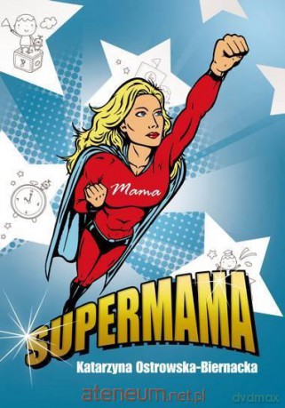 Supermama [KSIĄŻKA]