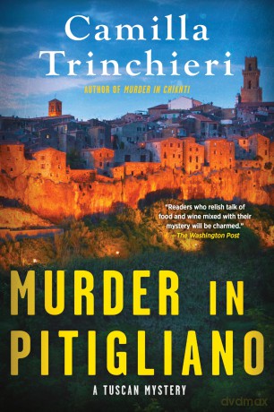 Murder in Pitigliano: 5 (A Tuscan Mystery) - Camilla Trinchieri [KSIĄŻKA]