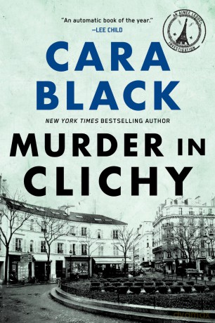 Murder In Clichy: An Aimee Leduc Investigation - Cara Black [KSIĄŻKA]