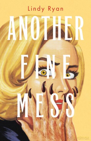 Another Fine Mess (Volume 2) (Bless Your Heart) - Lindy Ryan [KSIĄŻKA]