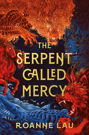 The Serpent Called Mercy - Roanne Lau [KSIĄŻKA]