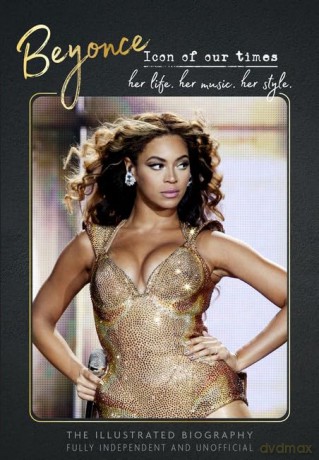 Beyonce - Icon of our times: Her Life. Her Music. Her Style. - Carolyn McHugh [KSIĄŻKA]