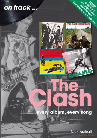 The Clash On Track (Revised edition): Every Album, Every Song - Nick Assirati [KSIĄŻKA]