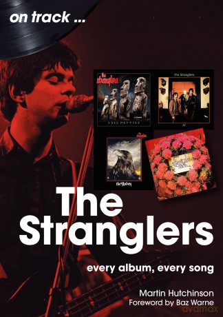 The Stranglers On Track: Every Album, Every Song - Martin Hutchinson [KSIĄŻKA]