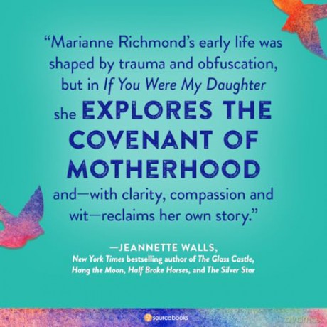 If You Were My Daughter: A Memoir of Healing an Unmothered Heart - Marianne Richmond [KSIĄŻKA]