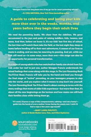 The Last Parenting Book You'll Ever Read: How We Let Our Kids Go and Embrace What's Next - Meagan Francis [KSIĄŻKA]