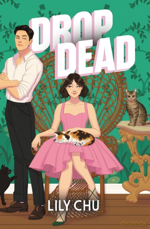 Drop Dead: An Enemies to Lovers Romcom Cosy Mystery - Lily Chu [KSIĄŻKA]