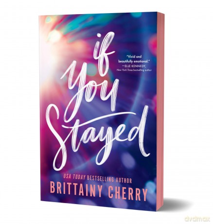 If You Stayed (Deluxe Edition) - Brittainy Cherry [KSIĄŻKA]