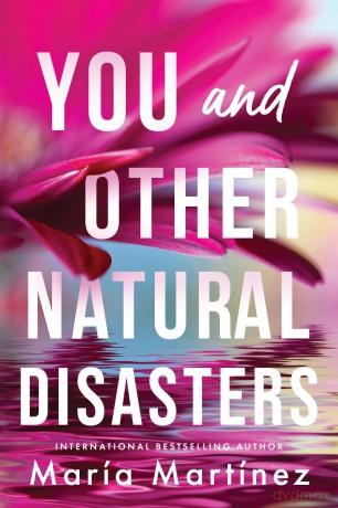 You and Other Natural Disasters - María Martínez [KSIĄŻKA]