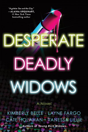 Desperate Deadly Widows: A Novel: 2 - Vanessa Lillie [KSIĄŻKA]