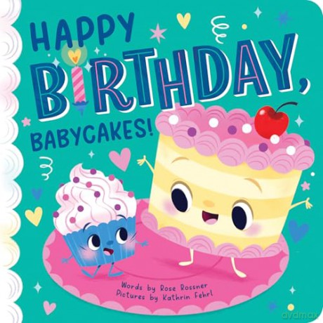 Happy Birthday, Babycakes! (Punderland) - Rose Rossner [KSIĄŻKA]
