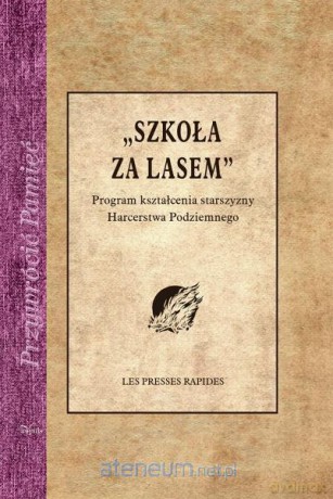 Szkoła za lasem [KSIĄŻKA]