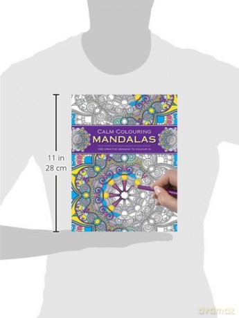 Calm Colouring: Mandalas: 100 Creative Designs to Colour in [KSIĄŻKA]