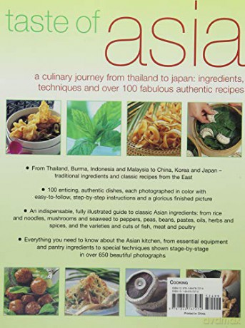 Taste of Asia: A Culinary Journey from Thailand to Japan: Ingredients, Techniques and Over 100 Fabulous Authentic Recipes - Sallie Morris [KSIĄŻKA]