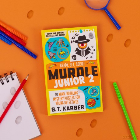 Murdle Junior 2: Ready, Set, Solve!: 40 Mind-Boggling Mystery Puzzles for Young Detectives - G. T. Karber [KSIĄŻKA]