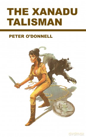 Xanadu Talisman: (Modesty Blaise) - Peter O'Donnell [KSIĄŻKA]