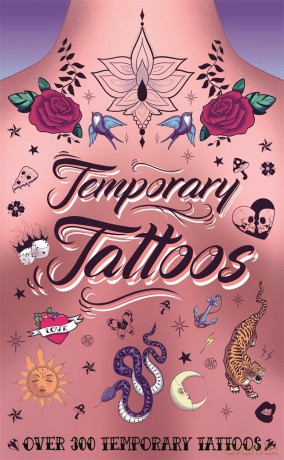 Temporary Tattoos (Includes over 300 designs to choose from) [KSIĄŻKA]