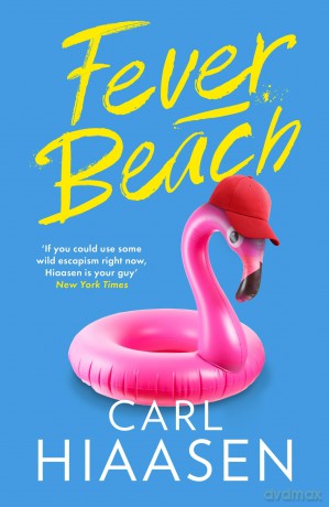Fever Beach - Carl Hiaasen [KSIĄŻKA]