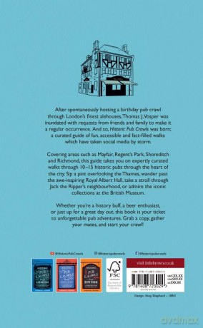 Historic Pub Crawls Through London, Vol. 2: 11 Guided Walks Around London's Iconic Pubs and Landmarks - the perfect gift for Father's Day - Thomas J. Vosper [KSIĄŻKA]
