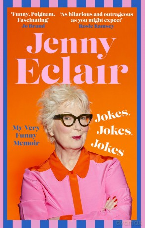 Jokes, Jokes, Jokes: My Very Funny Memoir - Jenny Eclair [KSIĄŻKA]
