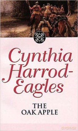 The Oak Apple: The Morland Dynasty, Book 4: 04 - Cynthia Harrod-Eagles [KSIĄŻKA]