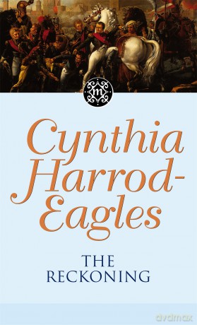 The Reckoning: The Morland Dynasty, Book 15 - Cynthia Harrod-Eagles [KSIĄŻKA]