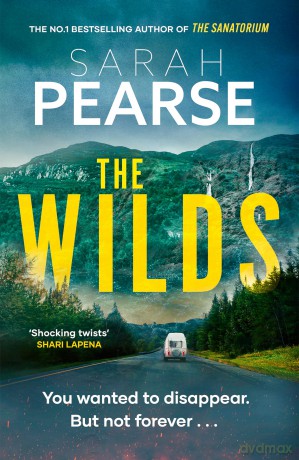 The Wilds: The thrilling new mystery from the bestselling author of The Sanatorium (Elin Warner Series) - Sarah Pearse [KSIĄŻKA]