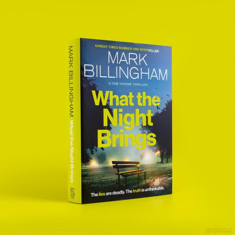 What the Night Brings: The most shocking, gripping Tom Thorne thriller yet (Tom Thorne Novels) - Mark Billingham [KSIĄŻKA]