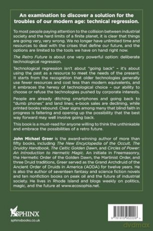 The Retro Future: Looking to the Past to Reinvent the Future - John Michael Greer [KSIĄŻKA]