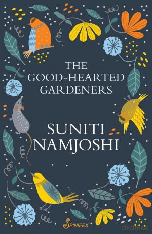 The Good-Hearted Gardeners - Suniti Namjoshi [KSIĄŻKA]