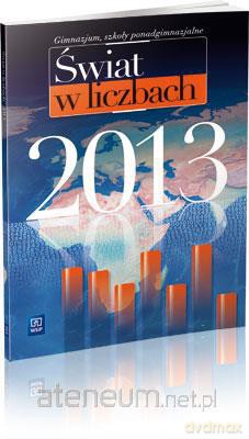 Świat w liczbach 2013 [KSIĄŻKA]