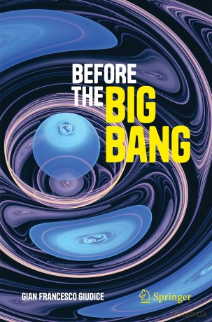 Before the Big Bang (Copernicus Books) - Gian Francesco Giudice [KSIĄŻKA]