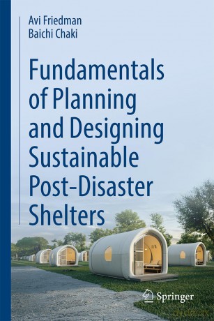 Fundamentals of Planning and Designing Sustainable Post-Disaster Shelters - Avi Friedman [KSIĄŻKA]